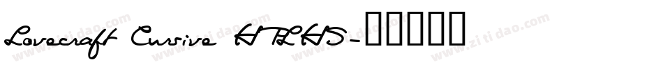 Lovecraft Cursive HPLHS字体转换